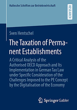 Kartonierter Einband The Taxation of Permanent Establishments von Sven Hentschel