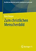 E-Book (pdf) Zum christlichen Menschenbild von Rémi Brague