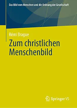 E-Book (pdf) Zum christlichen Menschenbild von Rémi Brague