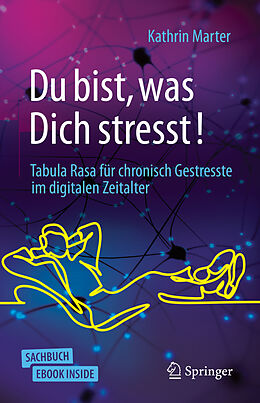 E-Book (pdf) Du bist, was Dich stresst! von Kathrin Marter