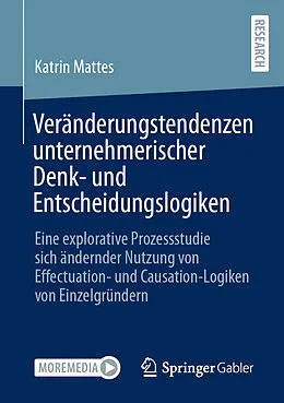 E-Book (pdf) Veränderungstendenzen unternehmerischer Denk- und Entscheidungslogiken von Katrin Mattes