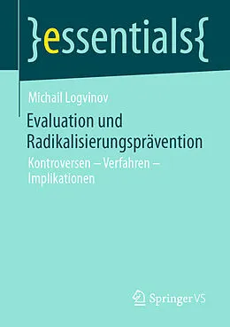 E-Book (pdf) Evaluation und Radikalisierungsprävention von Michail Logvinov