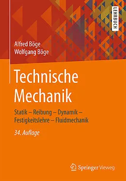 Fester Einband Technische Mechanik von Alfred Böge, Wolfgang Böge