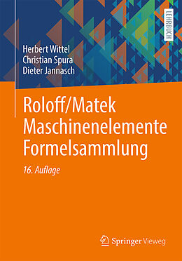 E-Book (pdf) Roloff/Matek Maschinenelemente Formelsammlung von Herbert Wittel, Christian Spura, Dieter Jannasch