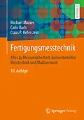E-Book (pdf) Fertigungsmesstechnik von Michael Marxer, Carlo Bach, Claus P. Keferstein