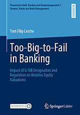 eBook (pdf) Too-Big-to-Fail in Banking de Tom Filip Lesche