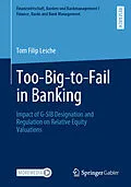 E-Book (pdf) Too-Big-to-Fail in Banking von Tom Filip Lesche