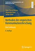 E-Book (pdf) Methoden der empirischen Kommunikationsforschung von Hans-Bernd Brosius, Alexander Haas, Julian Unkel