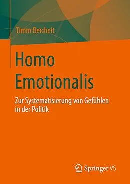 E-Book (pdf) Homo Emotionalis von Timm Beichelt