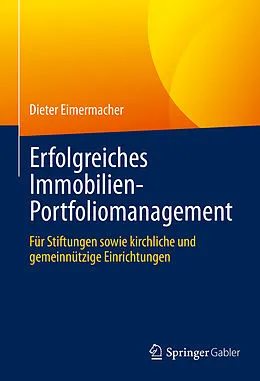 E-Book (pdf) Erfolgreiches Immobilien-Portfoliomanagement von Dieter Eimermacher