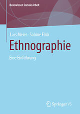 Kartonierter Einband Ethnographie von Lars Meier, Sabine Flick