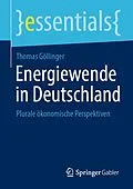 E-Book (pdf) Energiewende in Deutschland von Thomas Göllinger