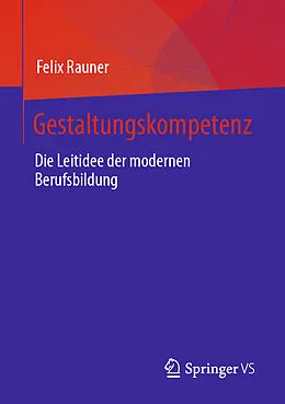 E-Book (pdf) Gestaltungskompetenz von Felix Rauner