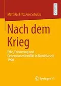 E-Book (pdf) Nach dem Krieg von Matthias Fritz José Schulze