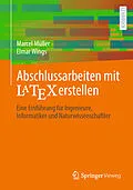 E-Book (pdf) Abschlussarbeiten mit LaTeX erstellen von Marcel Müller, Elmar Wings