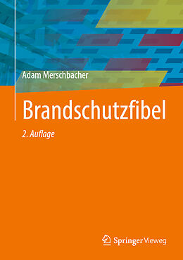 E-Book (pdf) Brandschutzfibel von Adam Merschbacher