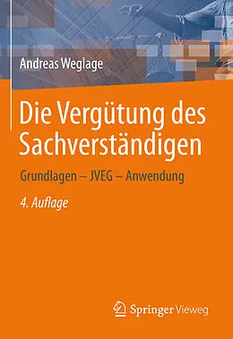 E-Book (pdf) Die Vergütung des Sachverständigen von Andreas Weglage