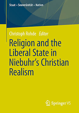 E-Book (pdf) Religion and the Liberal State in Niebuhr's Christian Realism von 