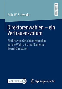 E-Book (pdf) Direktorenwahlen  ein Vertrauensvotum von Felix W. Schweder