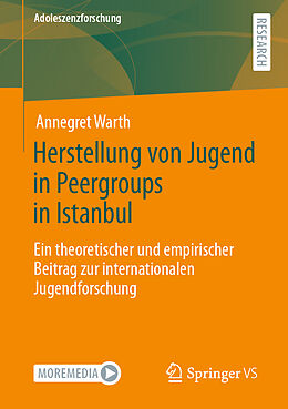 E-Book (pdf) Herstellung von Jugend in Peergroups in Istanbul von Annegret Warth