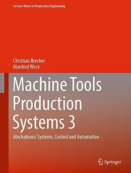 E-Book (pdf) Machine Tools Production Systems 3 von Christian Brecher, Manfred Weck