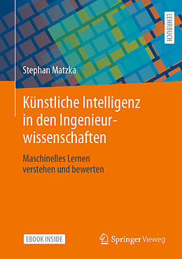 Set mit div. Artikeln (Set) Künstliche Intelligenz in den Ingenieurwissenschaften von Stephan Matzka