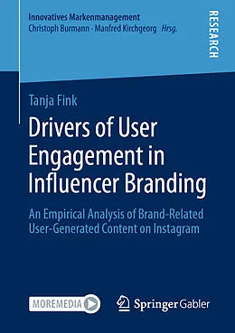 E-Book (pdf) Drivers of User Engagement in Influencer Branding von Tanja Fink