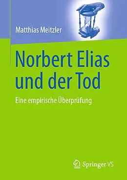 E-Book (pdf) Norbert Elias und der Tod von Matthias Meitzler