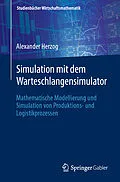 E-Book (pdf) Simulation mit dem Warteschlangensimulator von Alexander Herzog