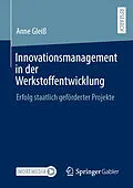 E-Book (pdf) Innovationsmanagement in der Werkstoffentwicklung von Anne Gleiß