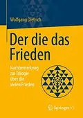 E-Book (pdf) Der die das Frieden von Wolfgang Dietrich