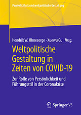E-Book (pdf) Weltpolitische Gestaltung in Zeiten von COVID-19 von 
