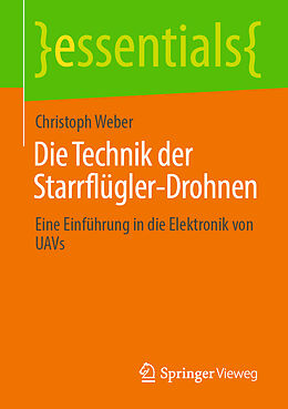 E-Book (pdf) Die Technik der Starrflügler-Drohnen von Christoph Weber