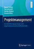 E-Book (pdf) Projektmanagement von Marcel Schütz, Pia Lehmkuhl, Heinke Röbken