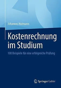E-Book (pdf) Kostenrechnung im Studium von Johannes Hutmann