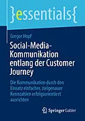 E-Book (pdf) Social-Media-Kommunikation entlang der Customer Journey von Gregor Hopf