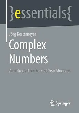 E-Book (pdf) Complex Numbers von Jörg Kortemeyer