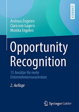 E-Book (pdf) Opportunity Recognition von Andreas Engelen, Clara von Gagern, Monika Engelen