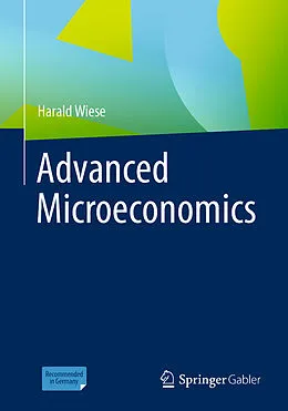 E-Book (pdf) Advanced Microeconomics von Harald Wiese