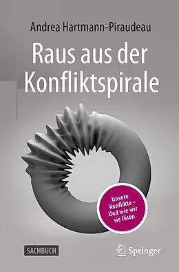 E-Book (pdf) Raus aus der Konfliktspirale von Andrea Hartmann-Piraudeau