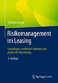 E-Book (pdf) Risikomanagement im Leasing von Christian Glaser