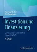 E-Book (pdf) Investition und Finanzierung von Hans Paul Becker, Arno Peppmeier