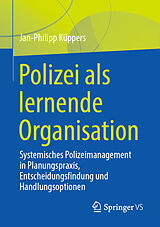 Kartonierter Einband Polizei als lernende Organisation von Jan-Philipp Küppers