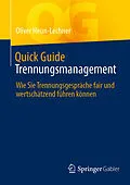 E-Book (pdf) Quick Guide Trennungsmanagement von Oliver Heun-Lechner