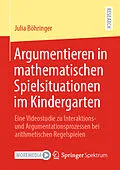 E-Book (pdf) Argumentieren in mathematischen Spielsituationen im Kindergarten von Julia Böhringer