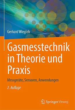 E-Book (pdf) Gasmesstechnik in Theorie und Praxis von Gerhard Wiegleb