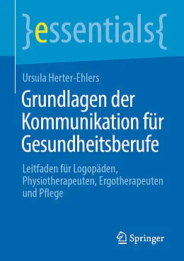 E-Book (pdf) Grundlagen der Kommunikation für Gesundheitsberufe von Ursula Herter-Ehlers