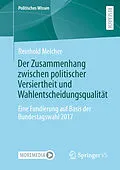 E-Book (pdf) Der Zusammenhang zwischen politischer Versiertheit und Wahlentscheidungsqualität von Reinhold Melcher