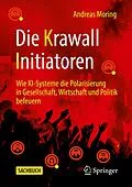 E-Book (pdf) Die Krawall Initiatoren von Andreas Moring