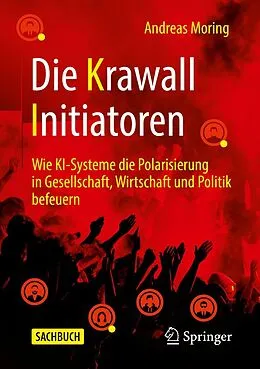 E-Book (pdf) Die Krawall Initiatoren von Andreas Moring